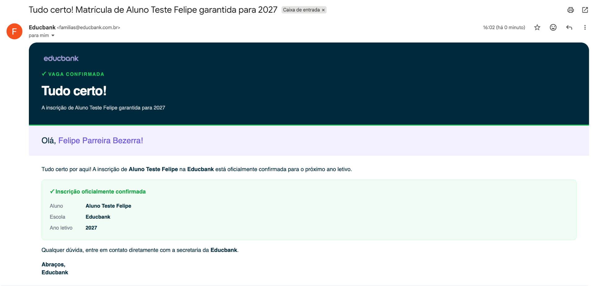 E-mail recebido pelo responsável confirmando que a matrícula do aluno está garantida