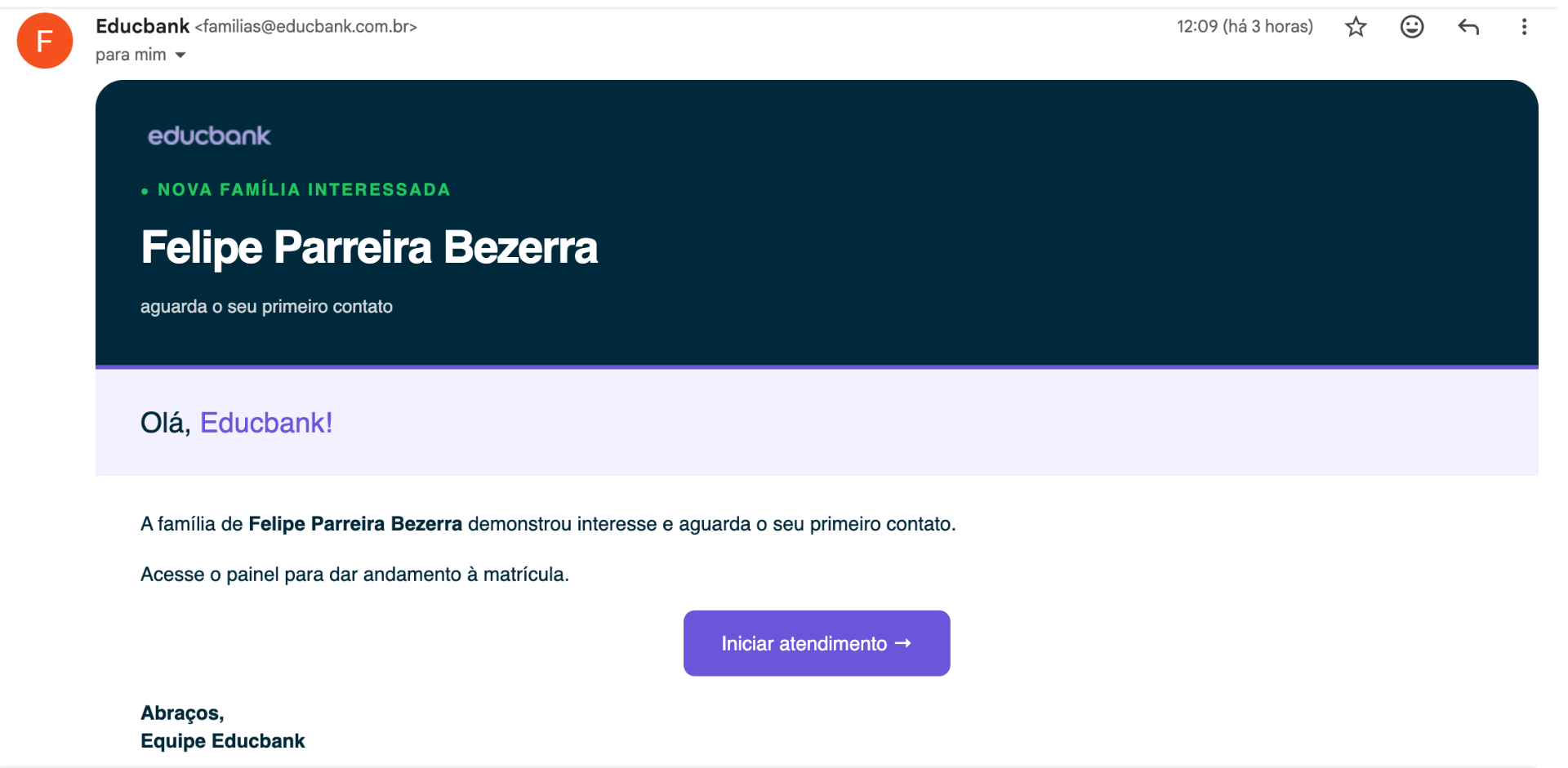 E-mail recebido pela escola avisando que uma nova família demonstrou interesse pelo link de matrícula